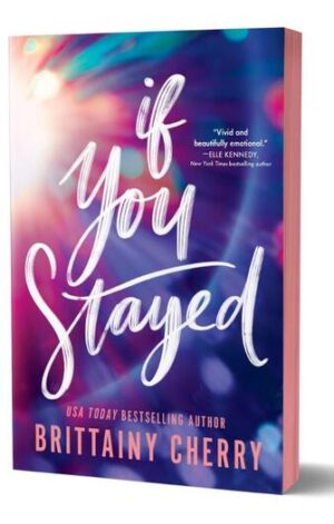 If You Stayed (Deluxe Edition)
