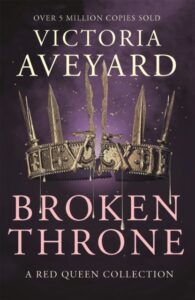 Broken Throne (gesigneerd exemplaar)