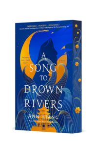 A Song to Drown Rivers