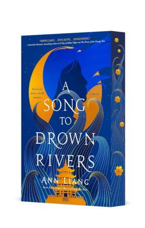 A Song to Drown Rivers