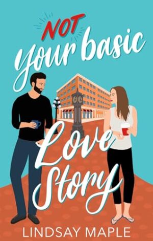 (Not) Your Basic Love Story