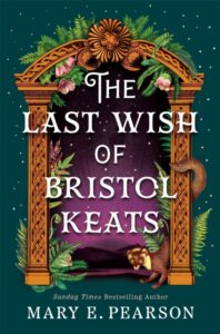 9781035054251 The Last Wish of Bristol Keats