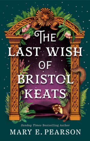 The Last Wish of Bristol Keats (paperback)
