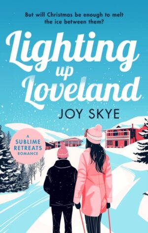 Lighting up Loveland