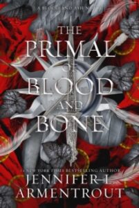 The Primal of Blood and Bone