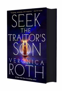 Seek the Traitor's Son (US Limited Edition)