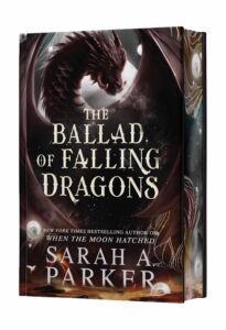 The Ballad of Falling Dragons (Deluxe Limited Edition)
