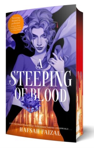 A Steeping of Blood (Exclusive Sprayed Edge Edition)