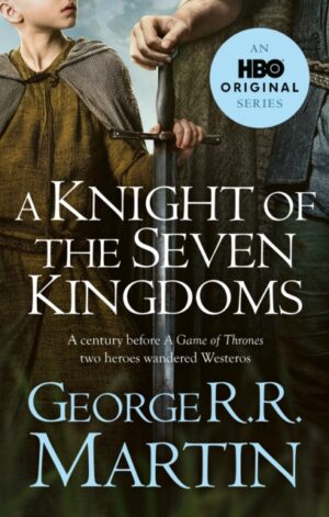 A Knight of the Seven Kingdoms