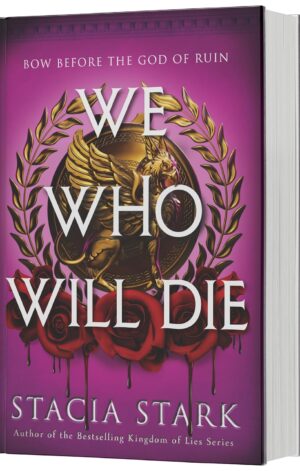 We Who Will Die (US Edition)