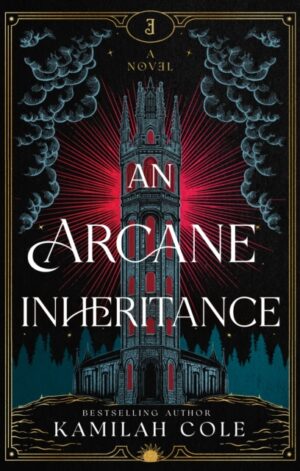 An Arcane Inheritance