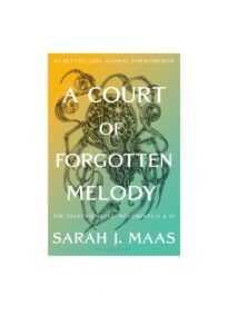 A Court of Forgotten Melody (Hardback) (Acotar 7)
