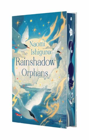 The Rainshadow Orphans (US Deluxe Edition)