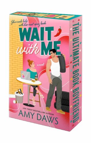 Wait With Me (Deluxe paperback edition)