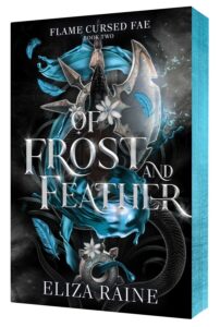 Of Frost and Feather (special edition)