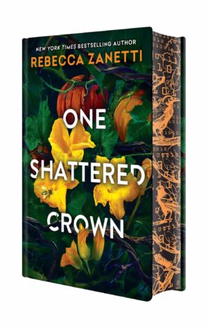 One Shattered Crown (Deluxe Limited Edition)