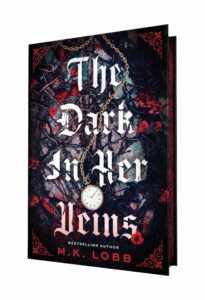 The Dark in Her Veins (Deluxe Edition)
