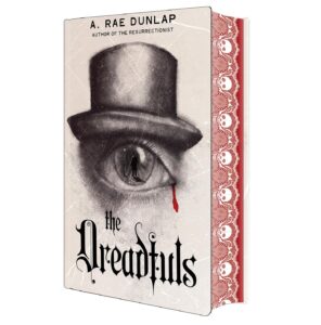 The Dreadfuls (Deluxe Stenciled Edges Edition)