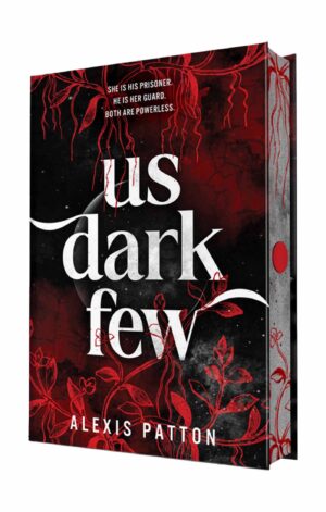 Us Dark Few (Deluxe Edition)
