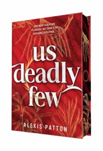 Us Deadly Few (Deluxe Edition)