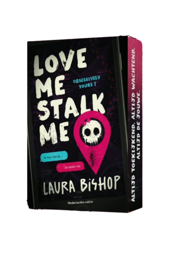 Love me stalk me (NL Limited Edition)