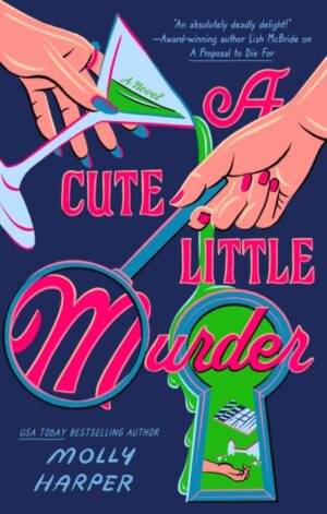 A Cute Little Murder - 9780593817346