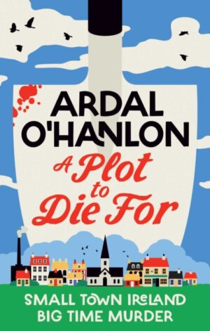 A Plot to Die For - 9781398539570