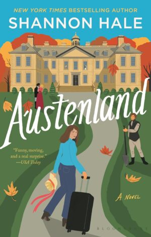 Austenland (Updated revision)