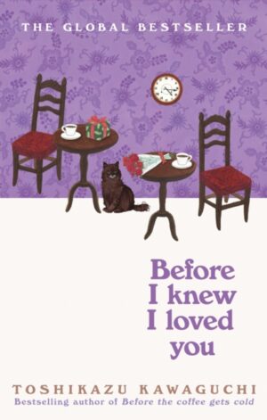 Before I Knew I Loved You (hardback) - 9781035046294