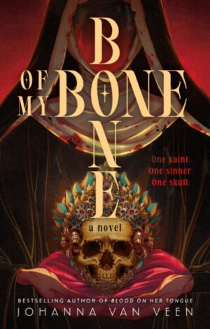 Bone of My Bone - 9781464275517