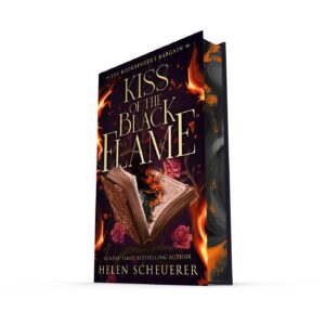 Kiss of the Black Flame (Limited Edition)