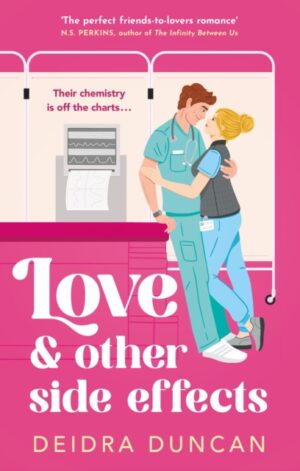 Love and Other Side Effects - 9781529442120