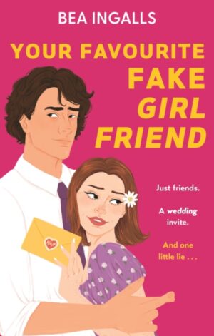 Your Favourite Fake Girlfriend - 9781510113381