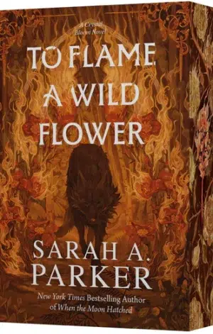 To Flame a Wild Flower