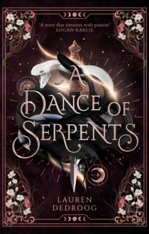 A Dance of Serpents - 9781399616157