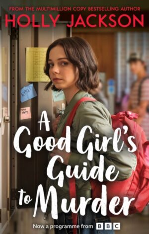 A Good Girl's Guide to Murder - 9780008687069