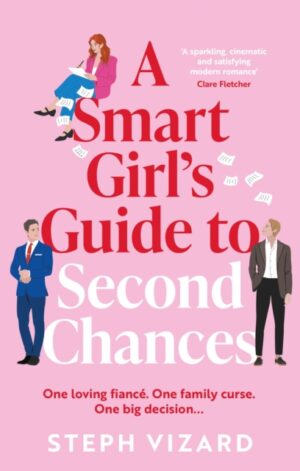 A Smart Girl's Guide to Second Chances - 9781035925988