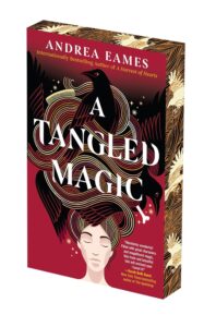 A Tangled Magic (Deluxe Edition)