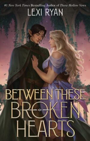 Between These Broken Hearts - 9781399733380