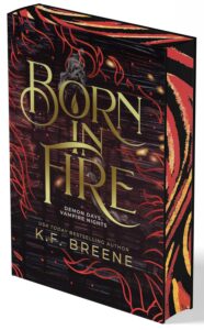 Born in Fire (Deluxe Edition)