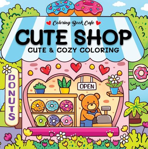 Cute shop - Coloring Book Cafe - 9789036651585