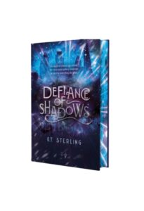 Defiance of Shadows (Special Edition)