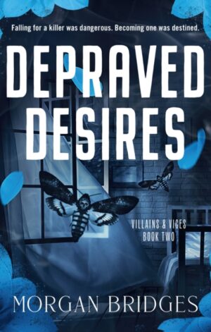 Depraved Desires - 9781398729230