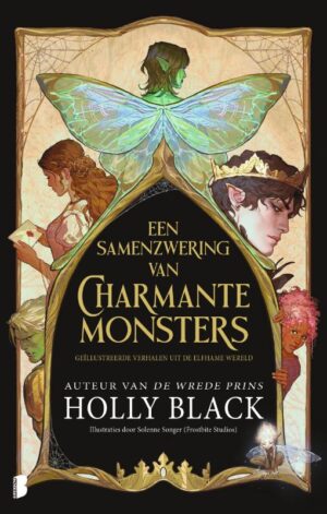 Een samenzwering van charmante monsters (speciale editie)