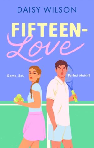 Fifteen-Love - 9780008803391