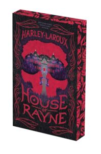 House of Rayne (Deluxe Limited Edition)