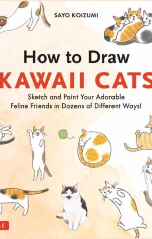 How to Draw Kawaii Cats - 9784805320372