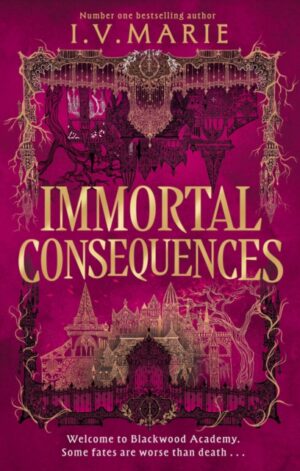 Immortal Consequences - 9780008694203