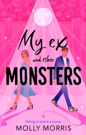 My Ex and Other Monsters - 9780008756154