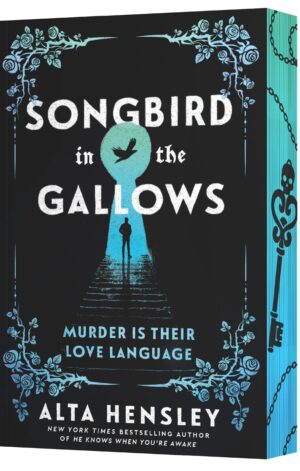 Songbird in the Gallows (Grimlock #1) - 9780063480209
